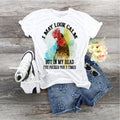 Crazy Chicken T-Shirt: I May Look Calm, Funny Graphic Tee
