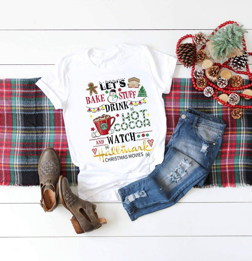 Christmas Let's Bake Stuff Drink Hot Cocoa and.... design t-shirt 