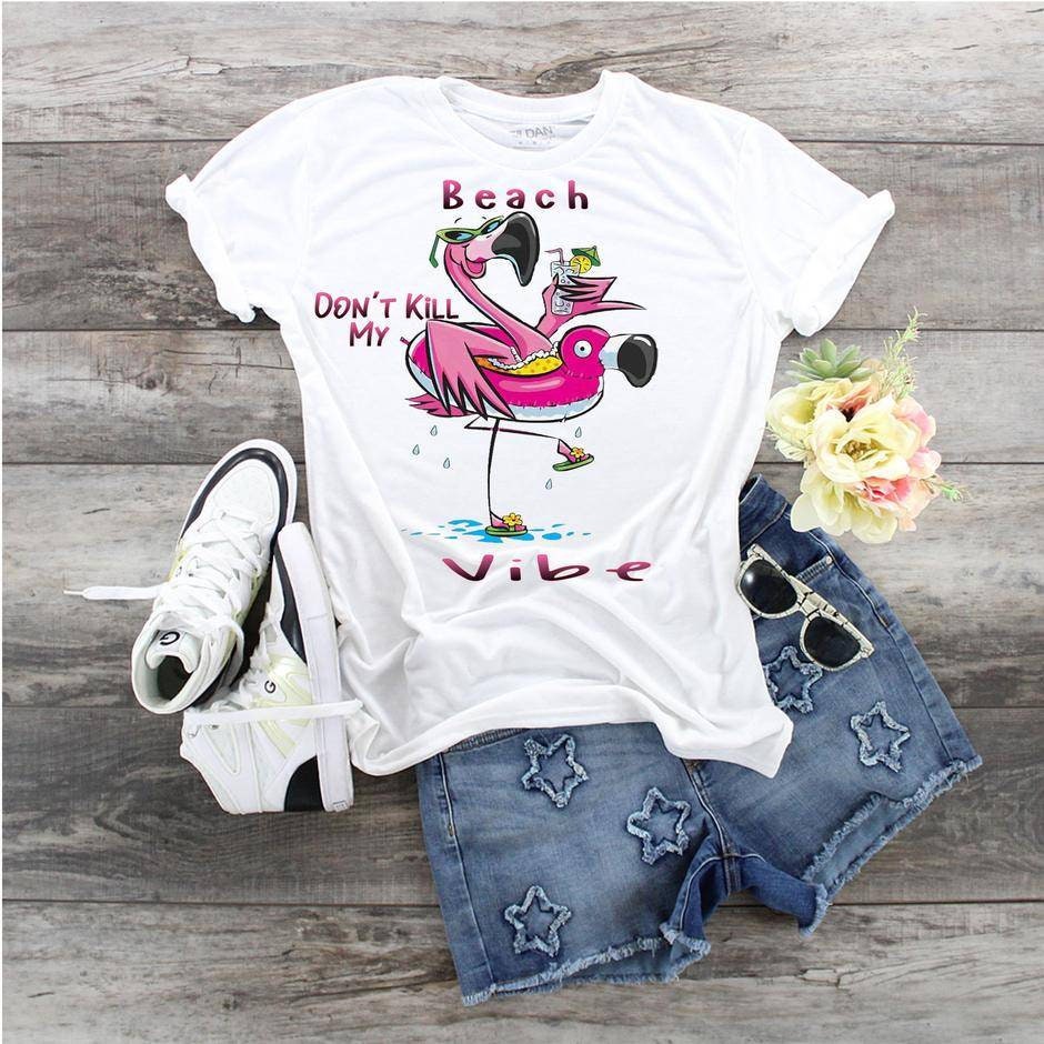 Flamingo Beach Don't Kill My Vibe design t-shirt