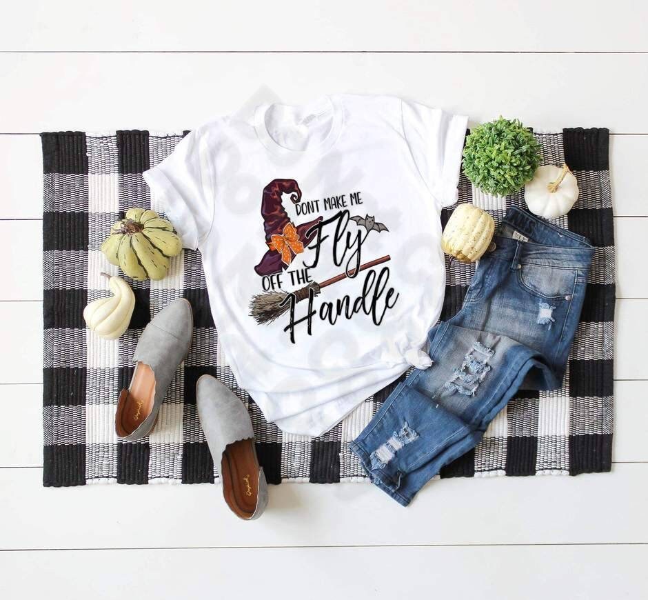 Funny Witch Shirt: Sassy Halloween Tee - Fly Off The Handle