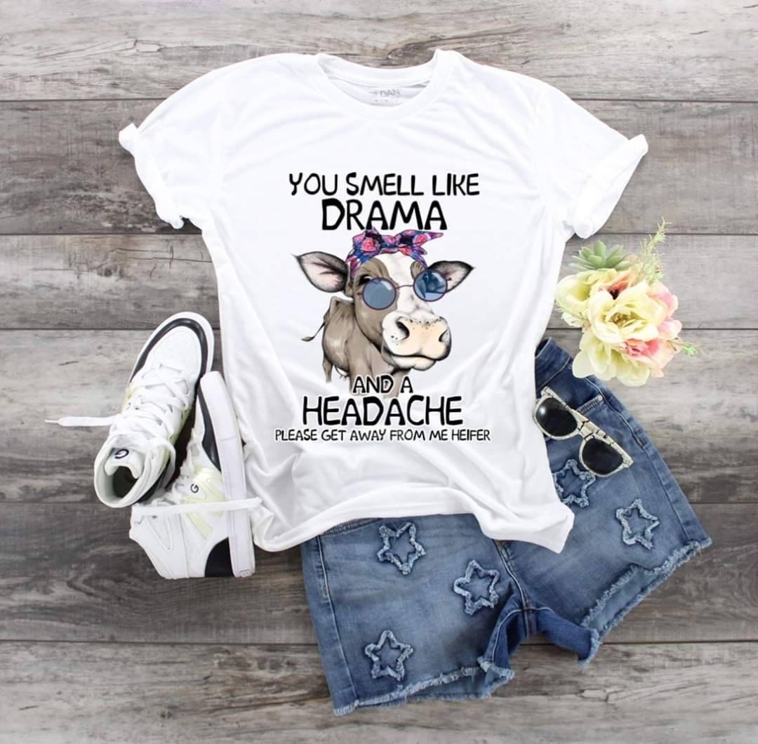 Cow You Smell Like Drama ...t-shirt.