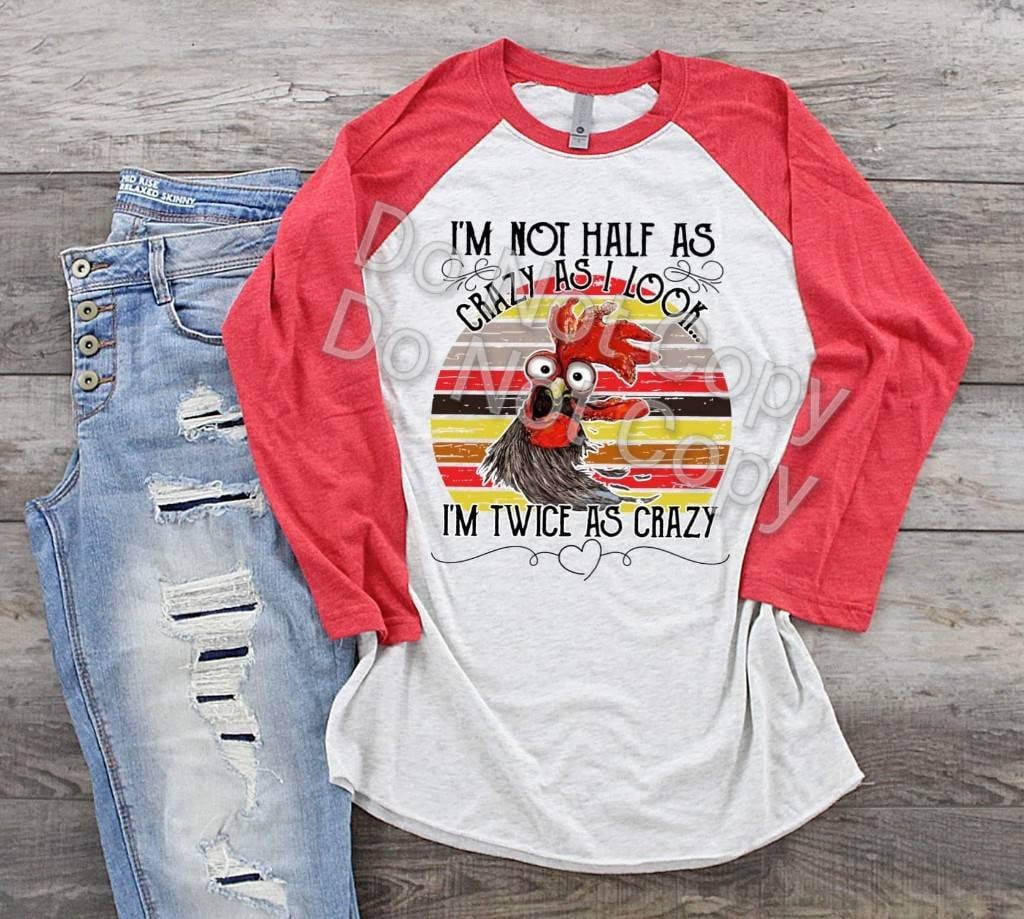 Crazy Chicken Lady Raglan: Funny Rooster Graphic Tee