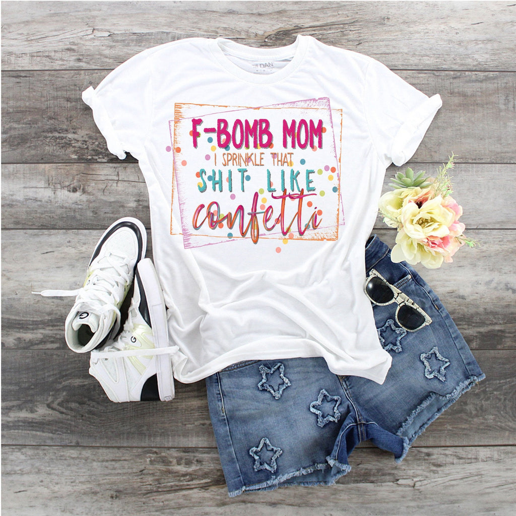 F Bomb Mom Bella Canvas Tee, Edgy Mom Apparel
