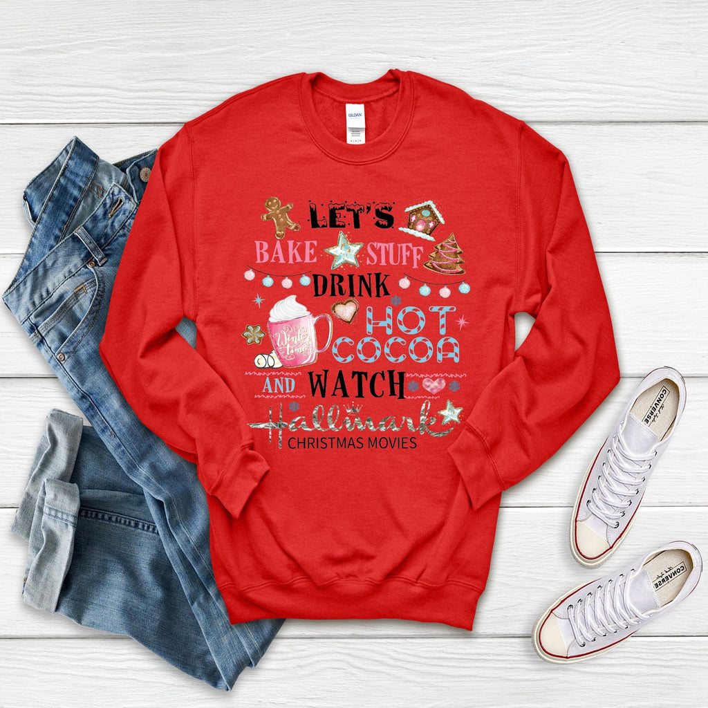 Let's Bake Stuff and Drink Hot Cocoa Bella Canvas sweatshirt