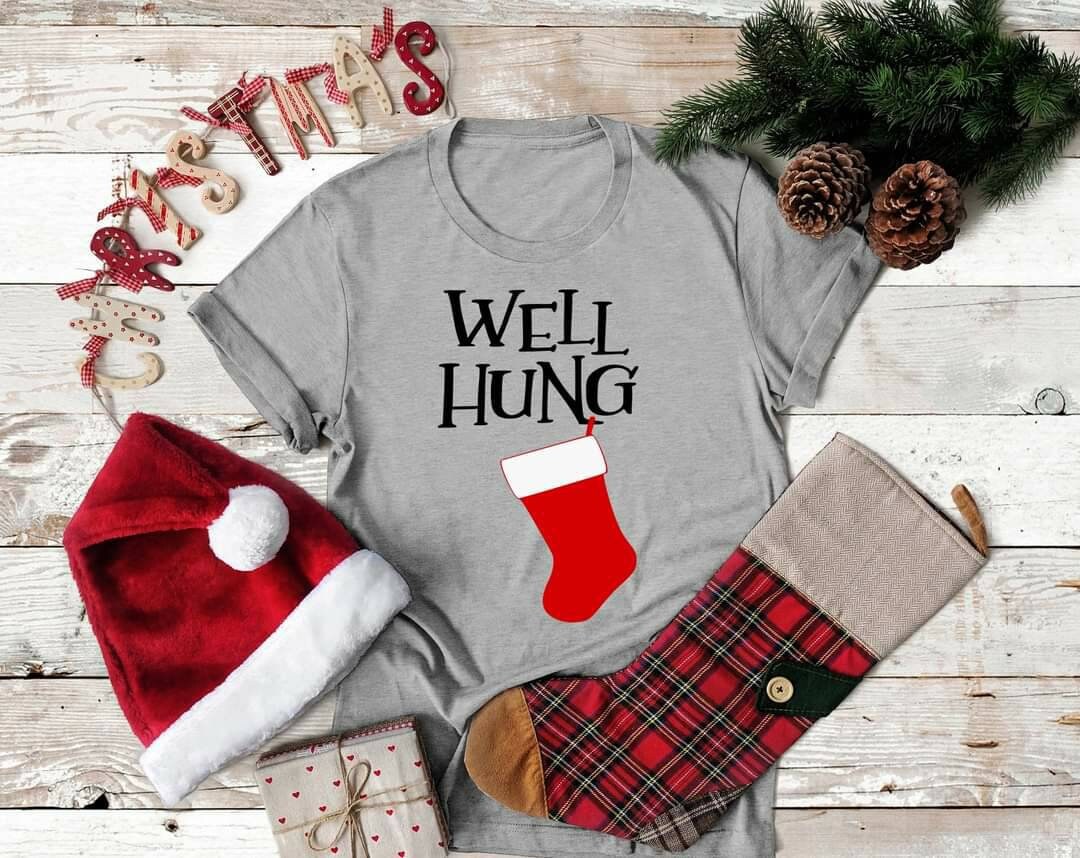 Funny Christmas Stocking T-Shirt, "Well Hung" Humor Gift