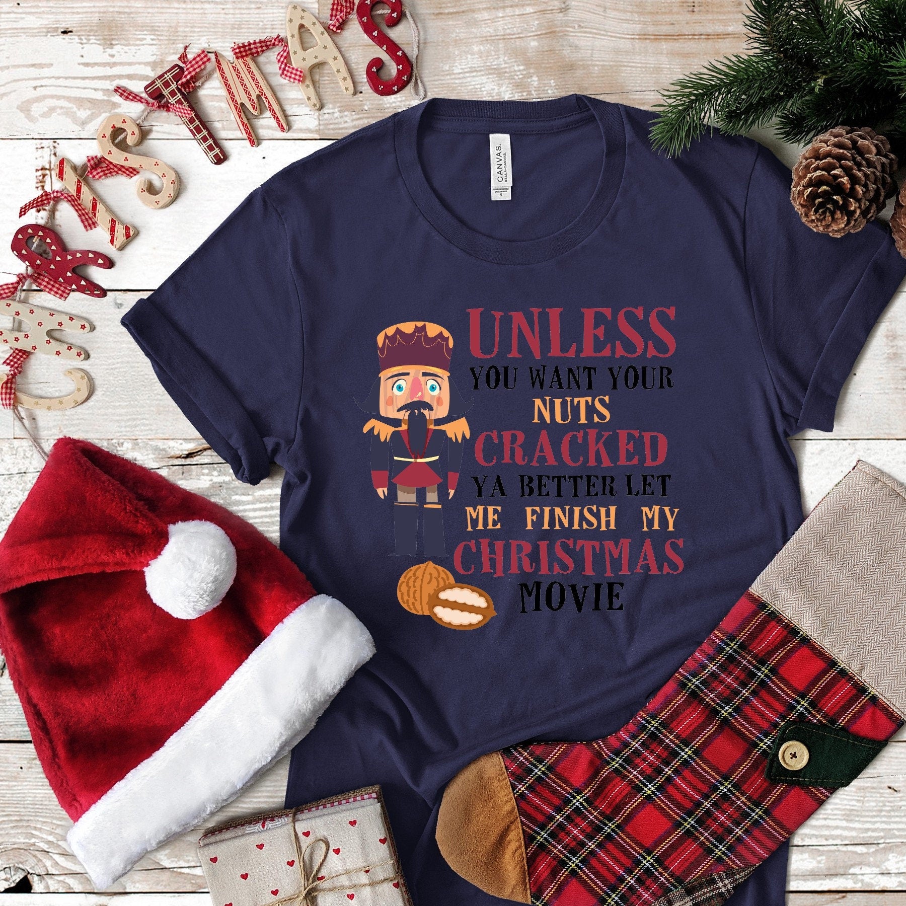 Christmas Unless You Want Your Nuts... design t-shirt