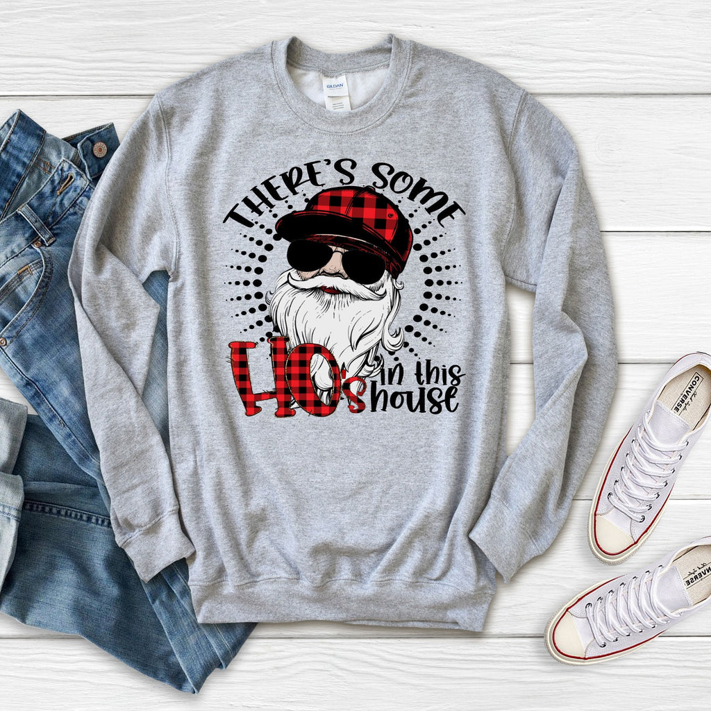 Christmas There's Some Ho's In This House Santa sweatshirt, Funny Santa shirt,