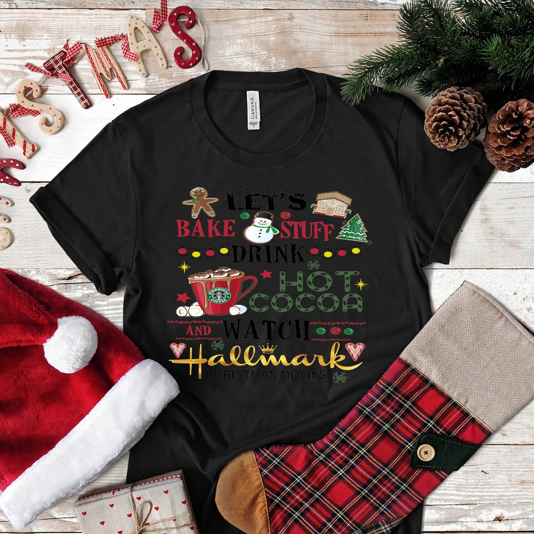 Christmas Let's Bake Stuff Drink Hot Cocoa and.... design t-shirt 