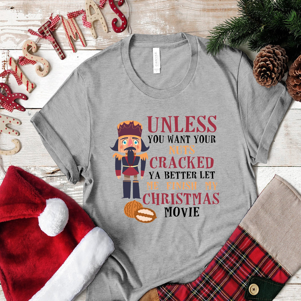 Christmas Unless You Want Your Nuts... design t-shirt