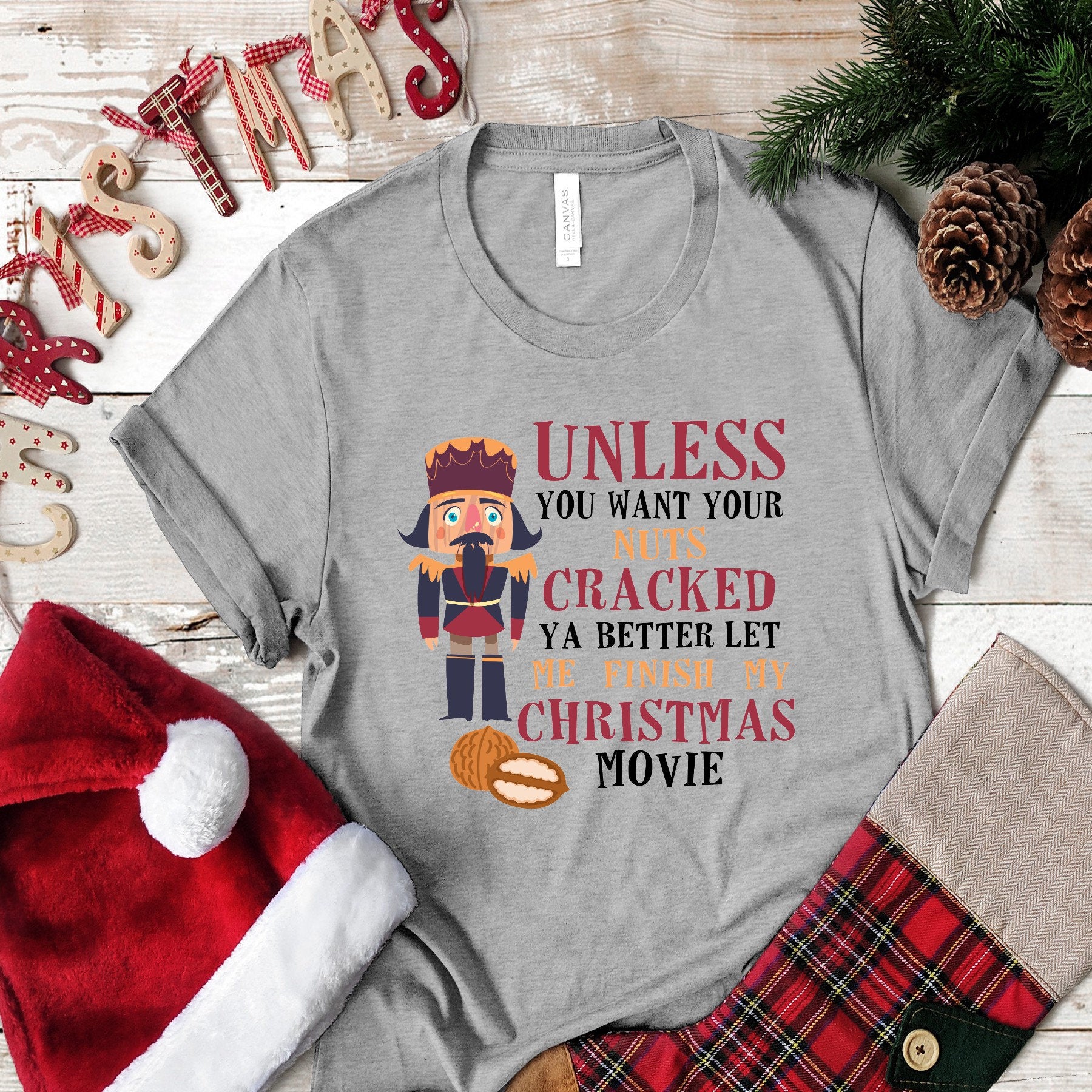 Christmas Unless You Want Your Nuts... design t-shirt