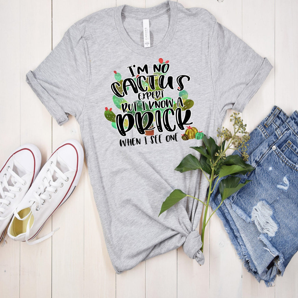 Funny Cactus Shirt: 'I Know A Prick' Graphic Tee