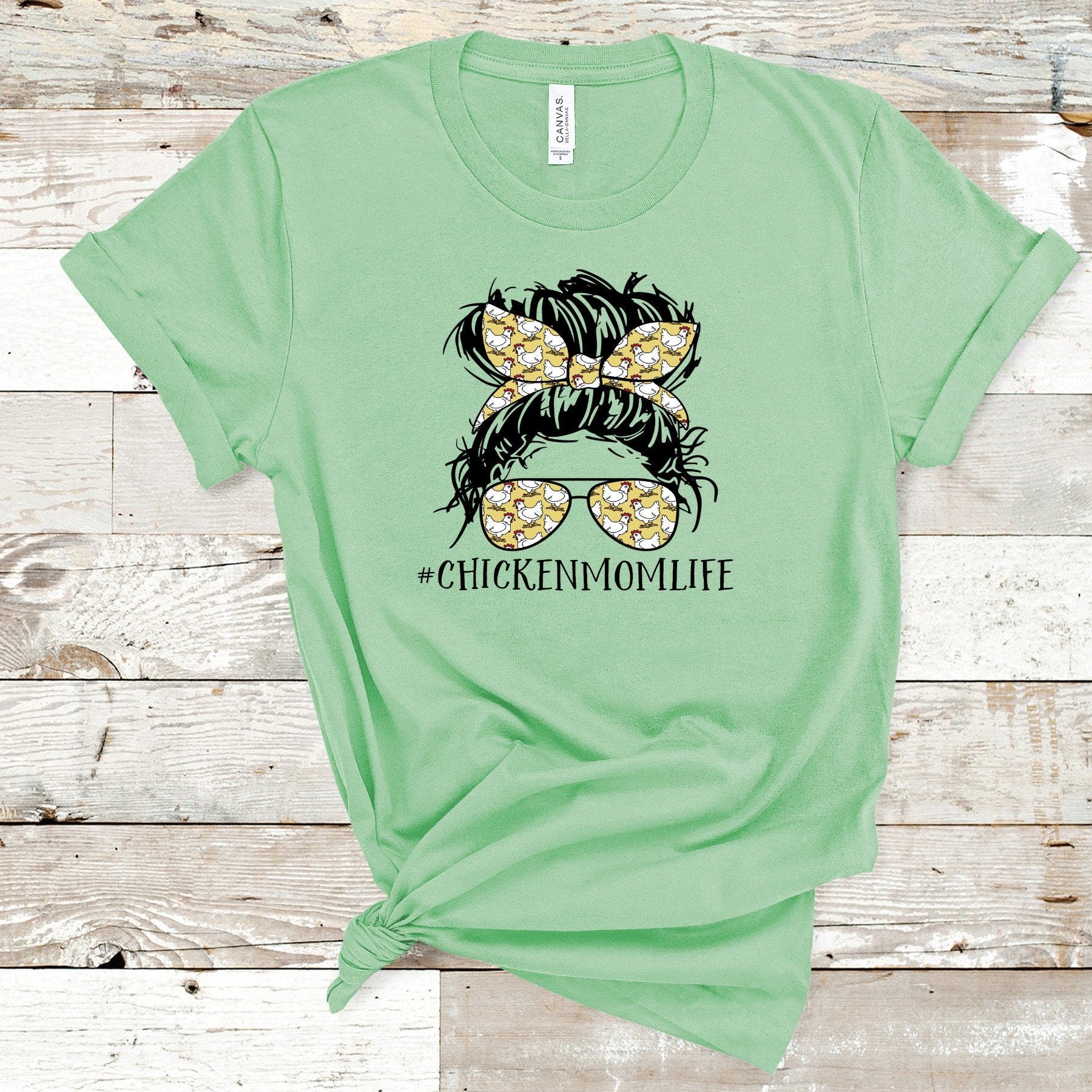 Chicken Mom Life Tee: Messy Bun Chicken Lover Shirt