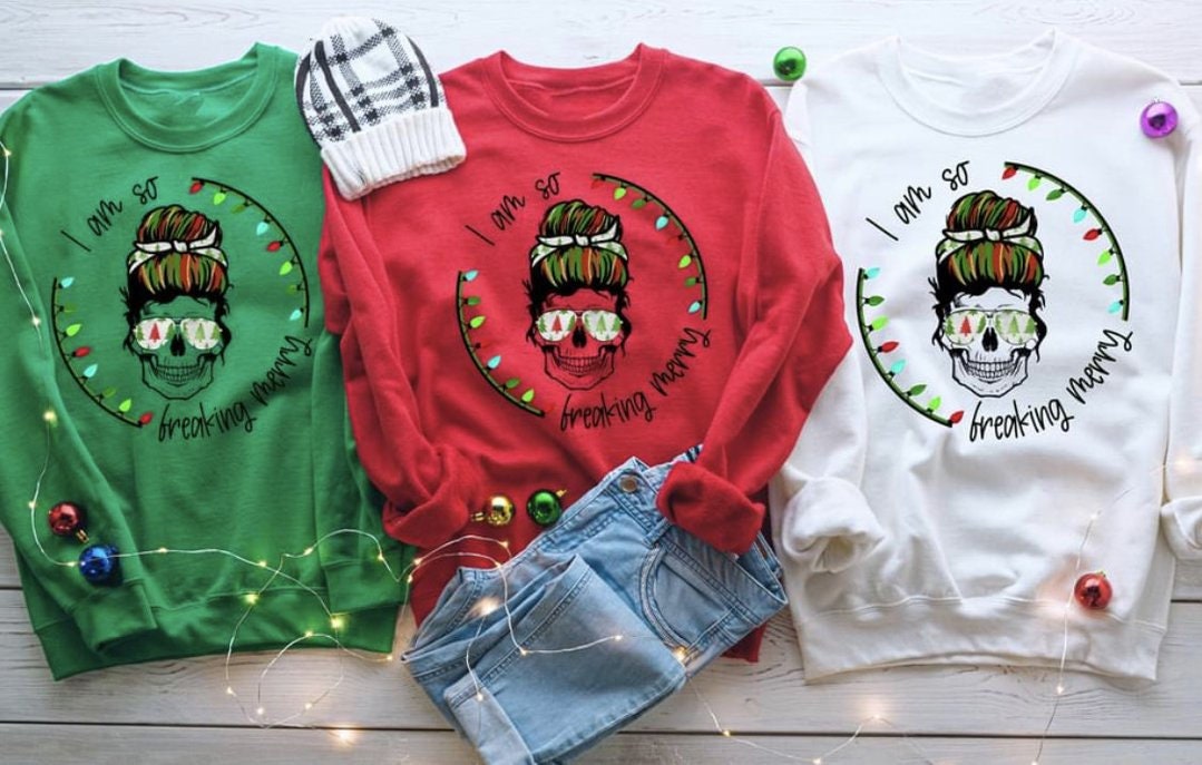 Creepy Christmas Skull Sweatshirt: 'I Am So Freaking Merry' Design