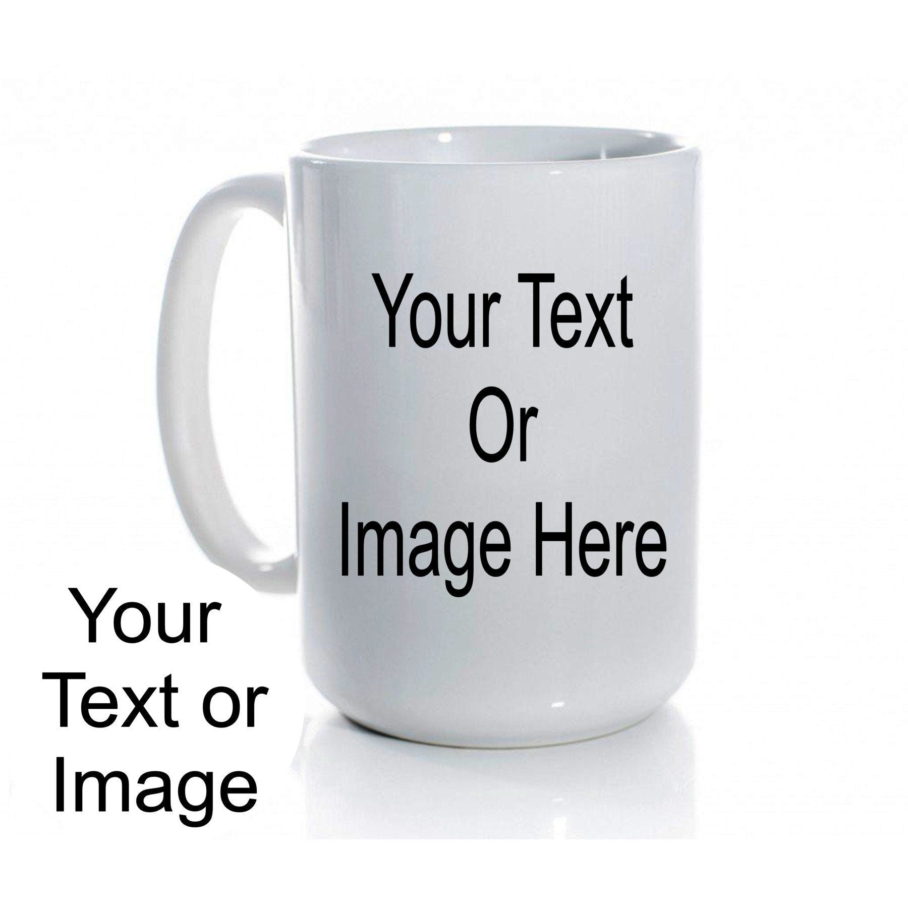 Custom 15 oz Ceramic Mug: Personalized Photo or Text Gift
