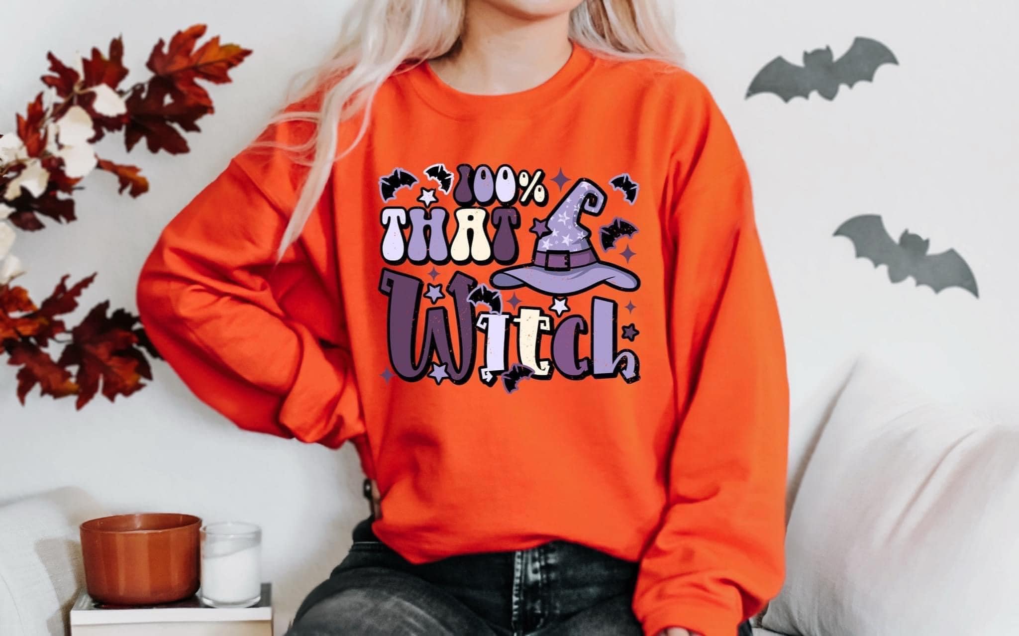 100% That Witch Crewneck Sweatshirt - Spooky Halloween Club