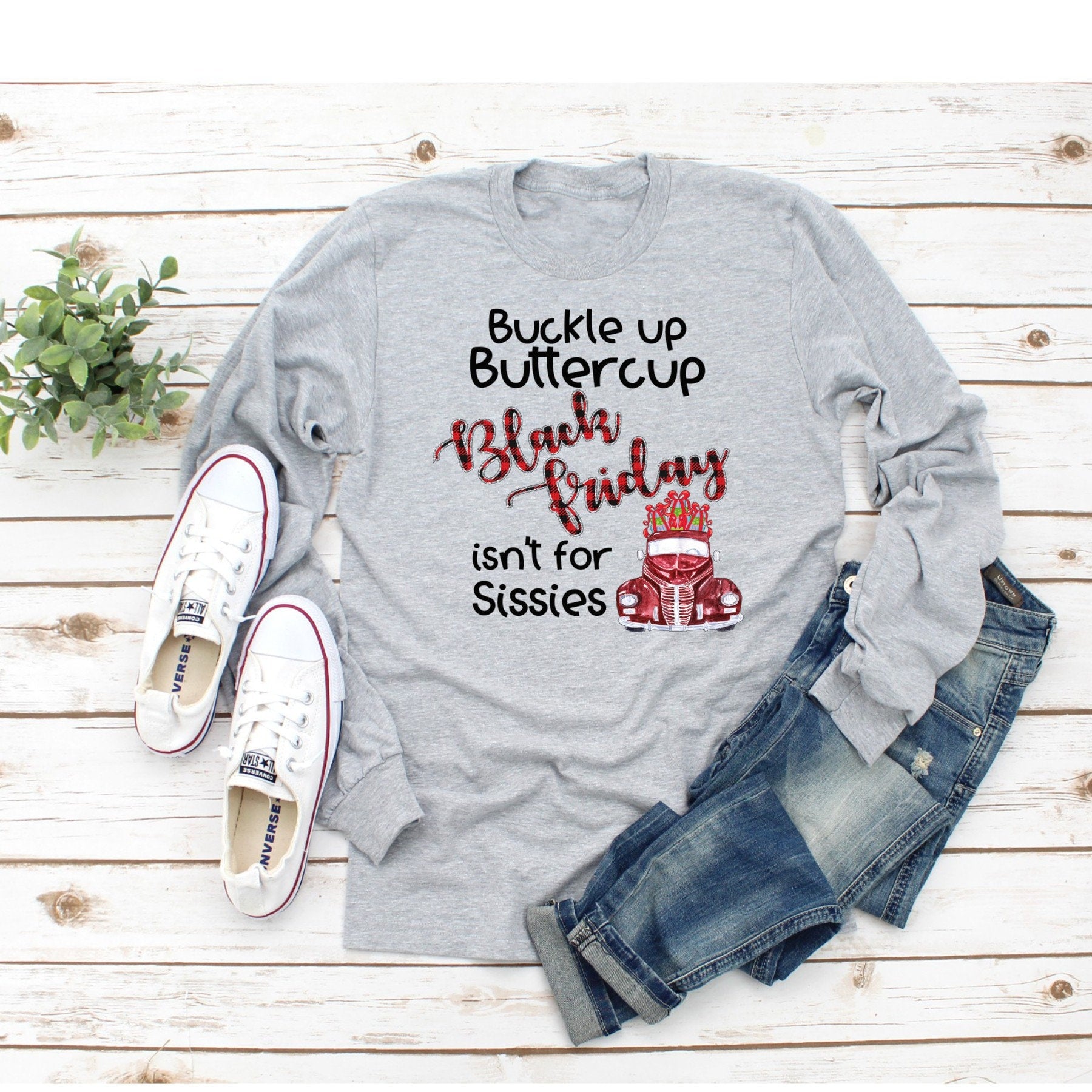 Buckle Up Buttercup Black Friday Shirt, Shopping Fun
