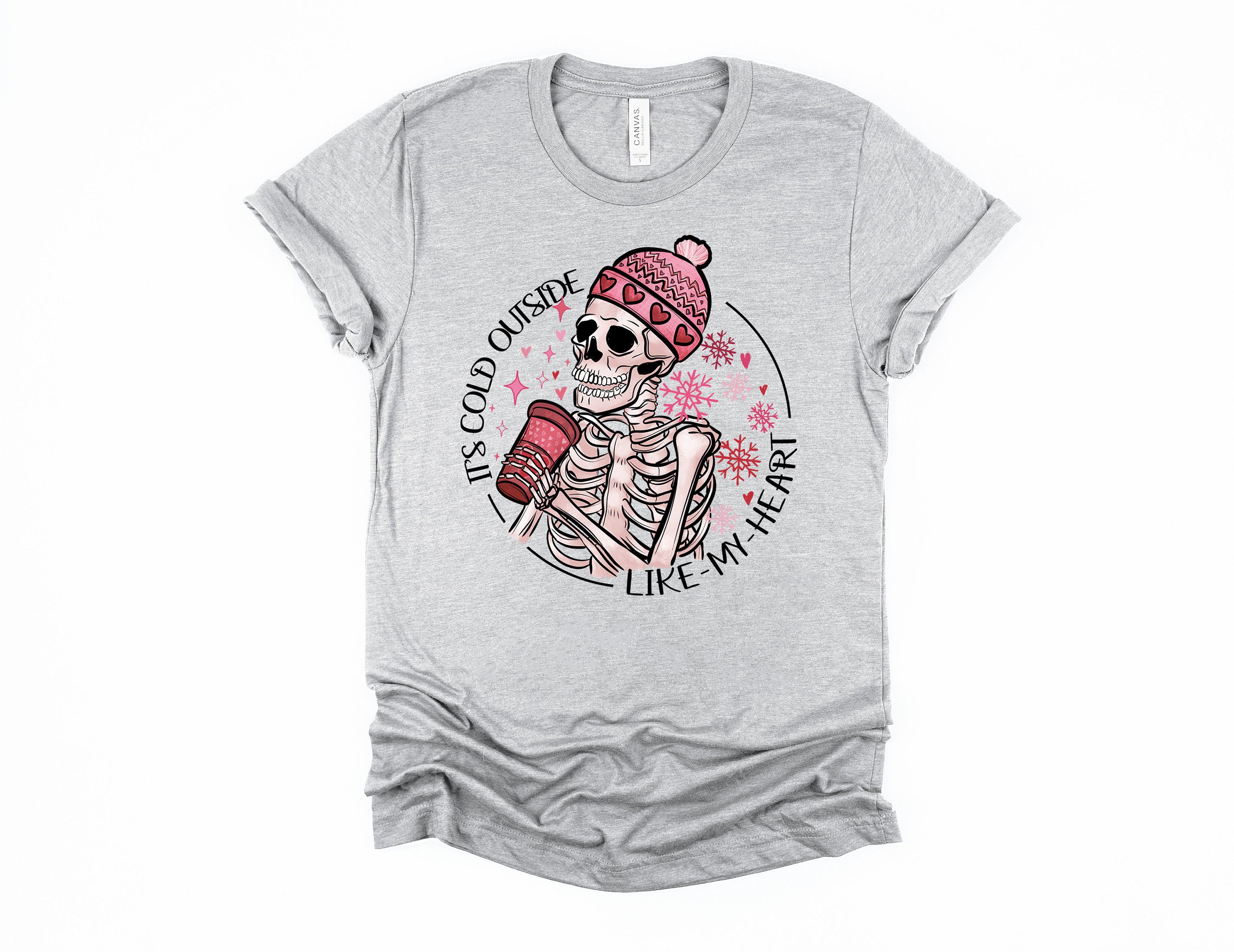 Funny Valentine Skeleton Shirt: It's Cold Outside My Heart