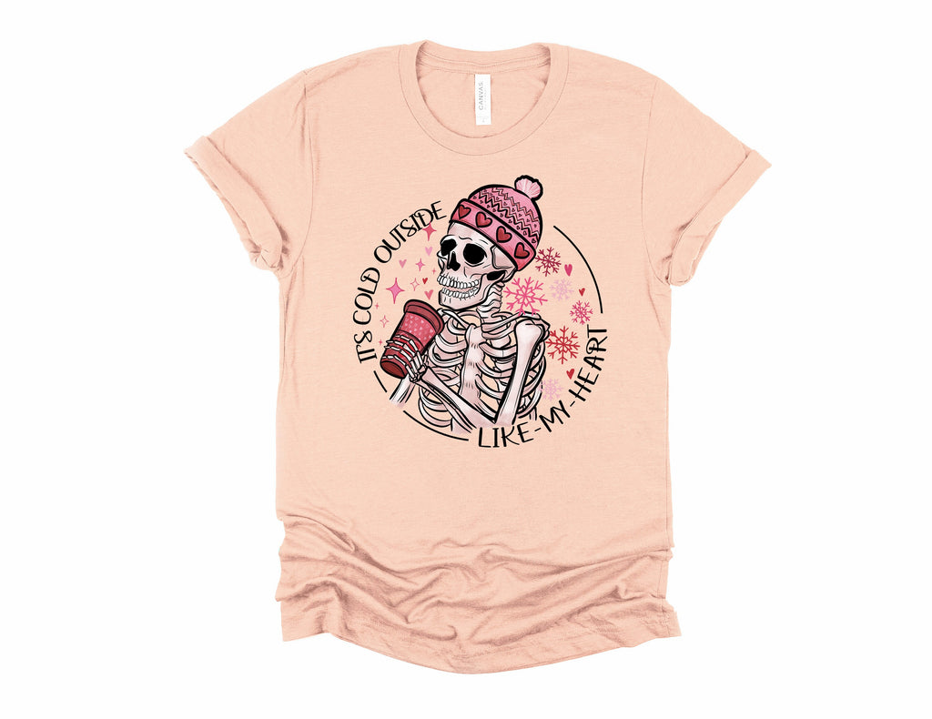 Funny Valentine Skeleton Shirt: It's Cold Outside My Heart