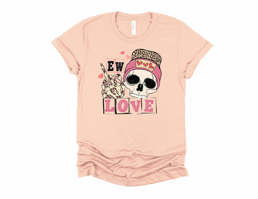 Eww Love Skull Shirt: Funny Anti-Valentine's Day Tee