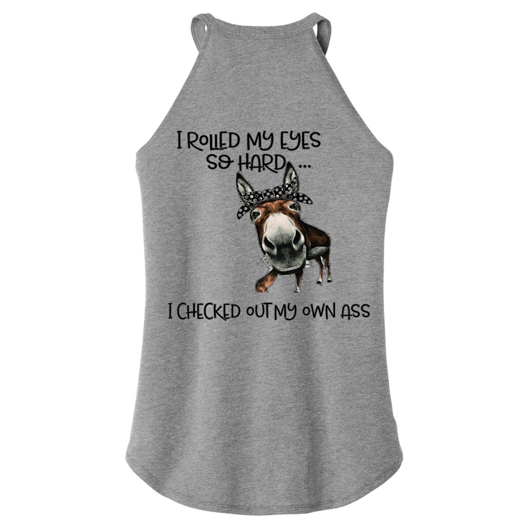 Funny Donkey Tank Top: I Rolled My Eyes Graphic Rocker Tank