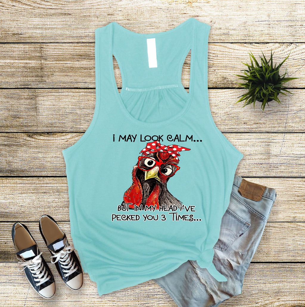 I May Look Calm... Chicken Mom Tank Top, Funny Slogan