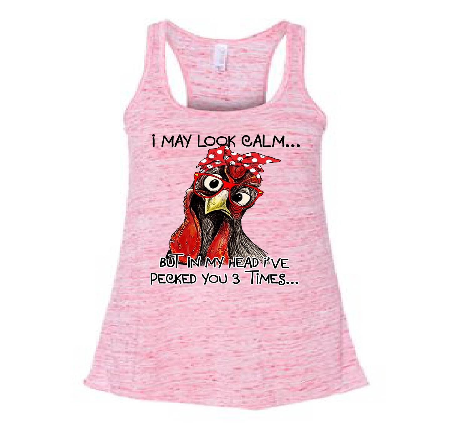 I May Look Calm... Chicken Mom Tank Top, Funny Slogan