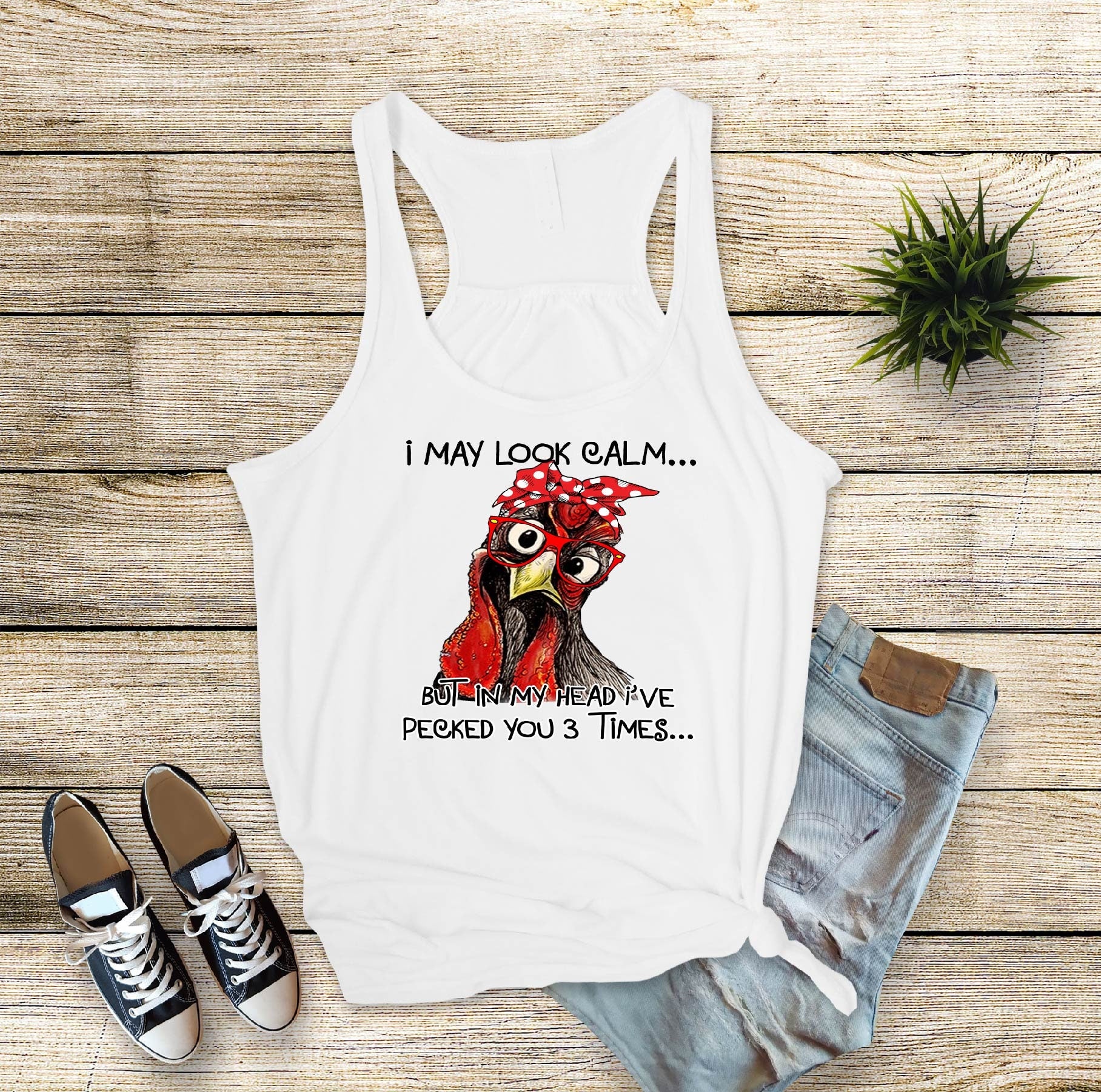 I May Look Calm... Chicken Mom Tank Top, Funny Slogan