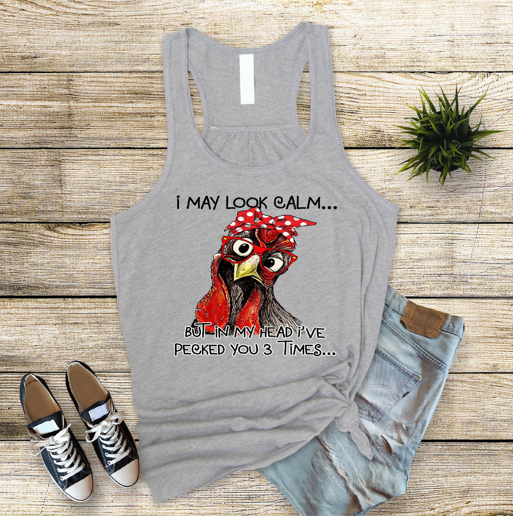 I May Look Calm... Chicken Mom Tank Top, Funny Slogan