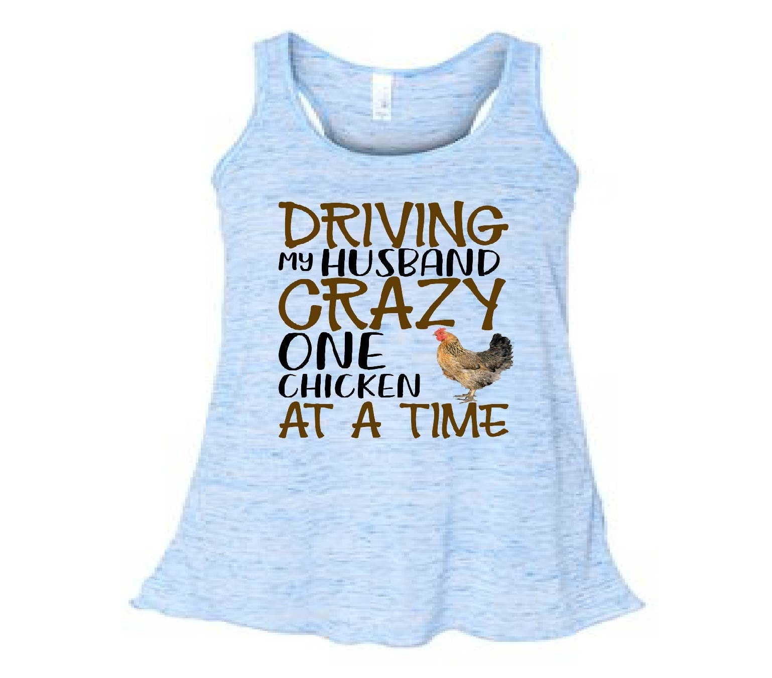 Chicken Mom Tank Top: Driving My Husband Crazy