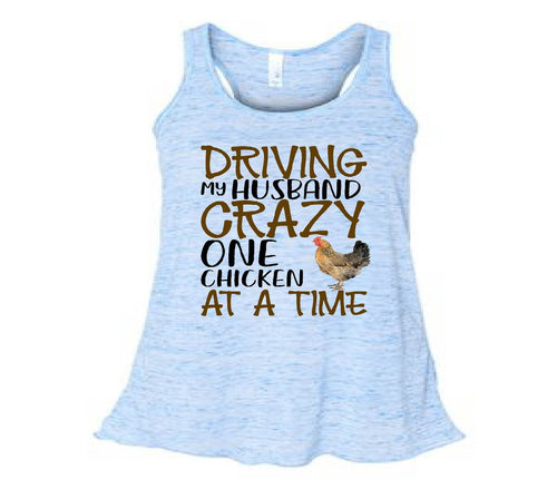Chicken Mom Tank Top: Driving My Husband Crazy