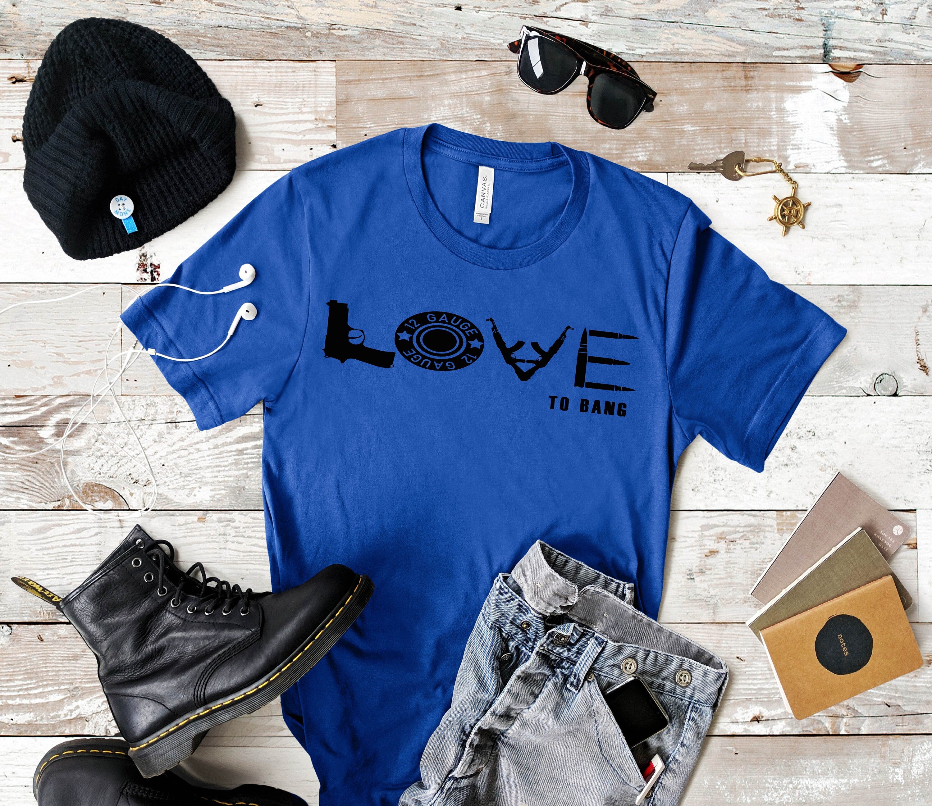 Love To Bang Graphic Tee, Funny Gun Lover Shirt