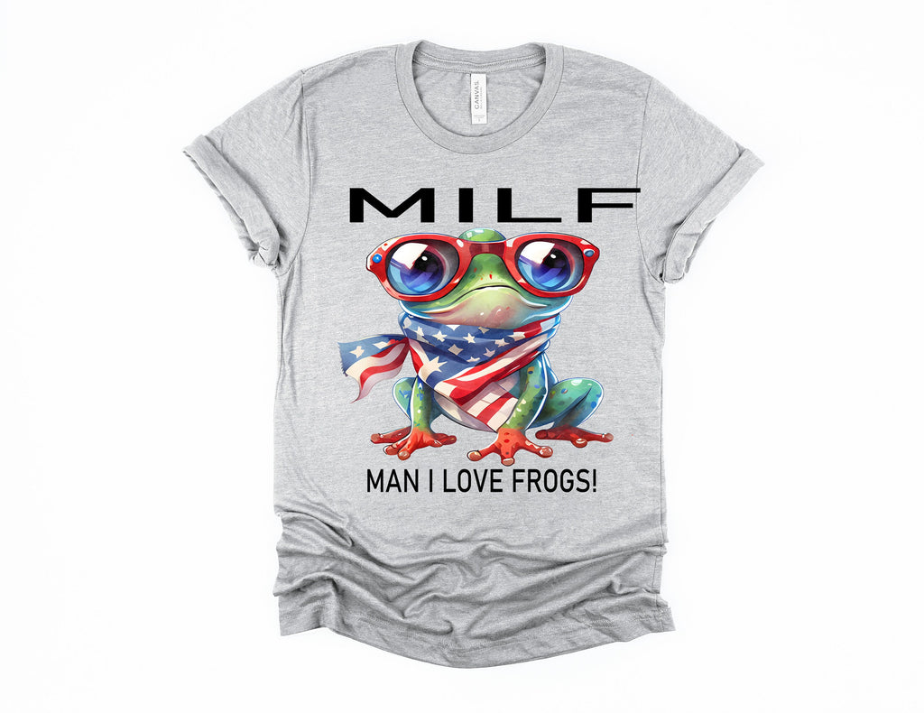 MILF Man I Love Frogs T-Shirt, Patriotic Frog July 4th Tee