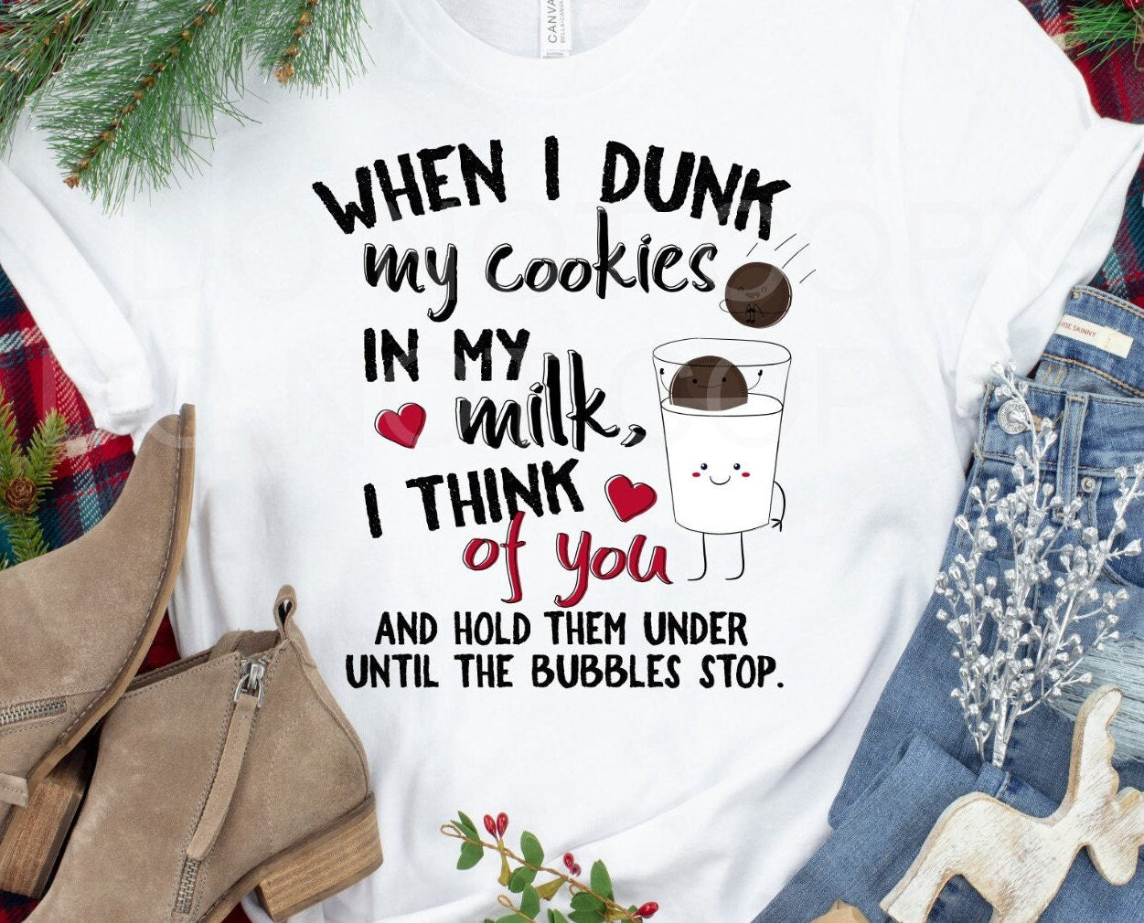 Dunk My Cookies Sarcastic Tee - Bella Canvas Shirt