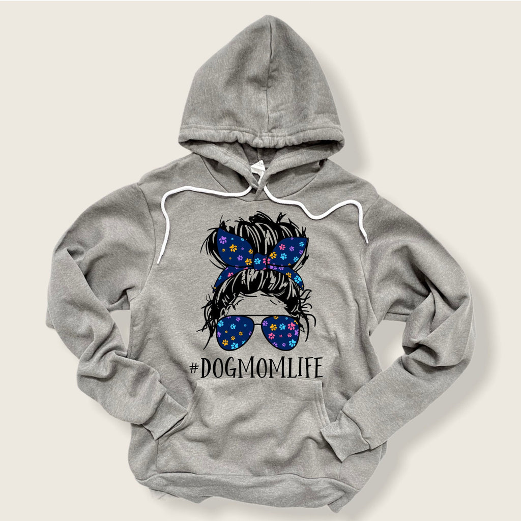 Dog Mom Life Hoodie: Bella Canvas Fleece Sweatshirt