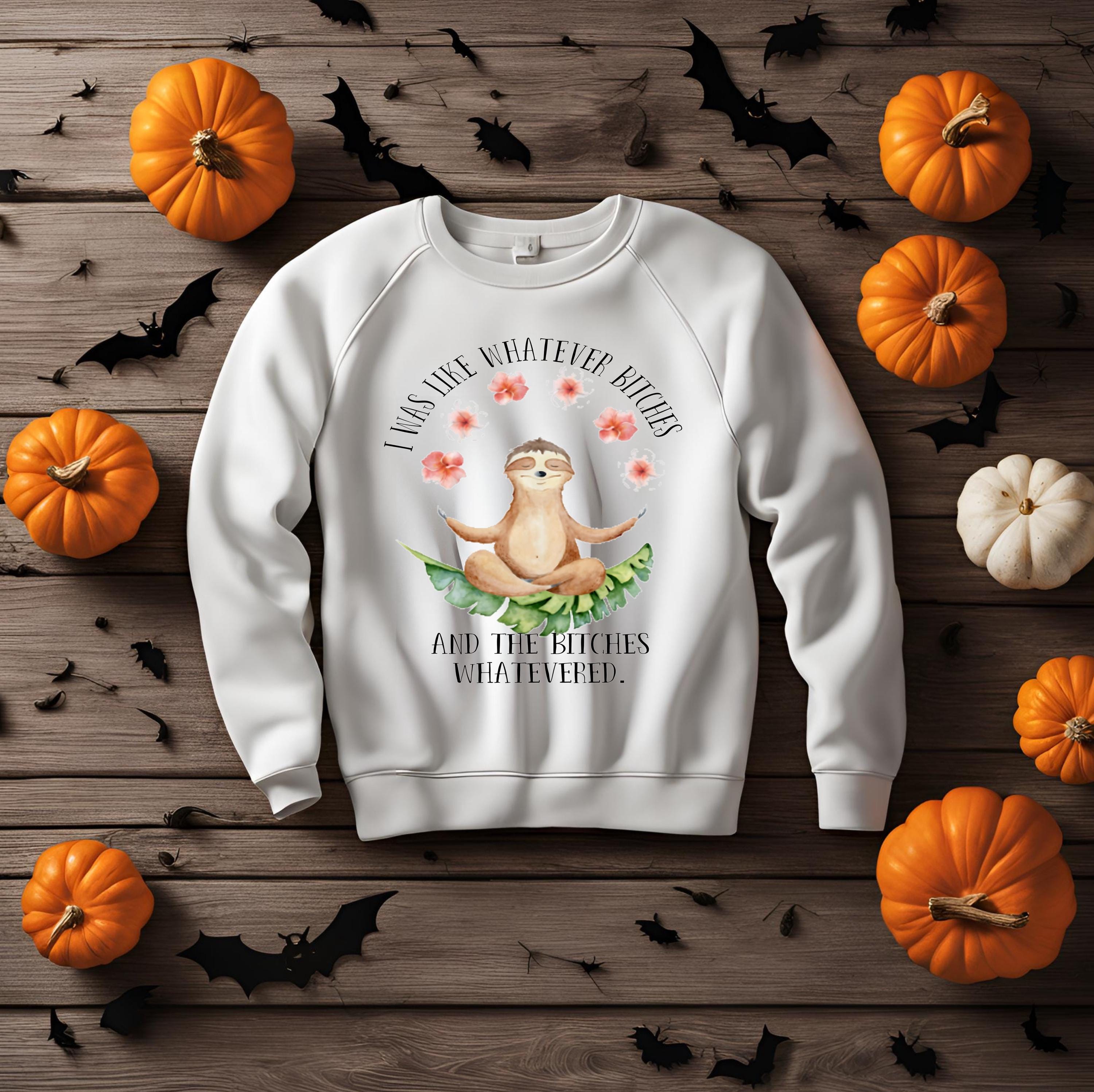 Funny Sloth Bella Canvas Sweatshirt: Sarcastic Animal Lover Unisex Crewneck