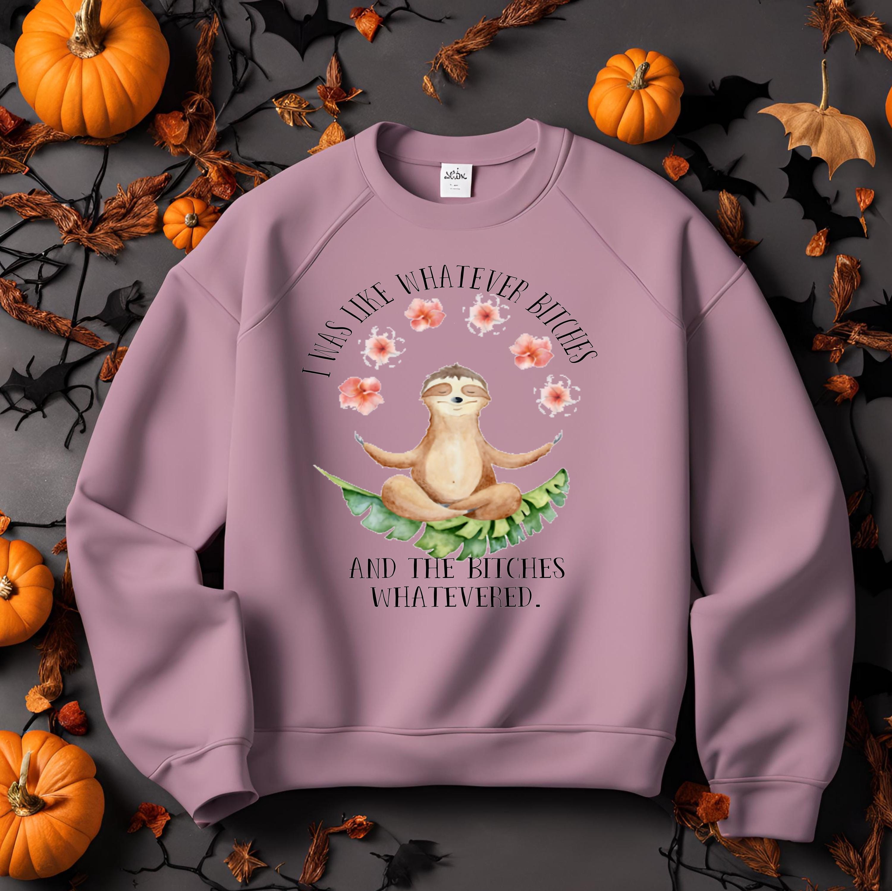 Funny Sloth Bella Canvas Sweatshirt: Sarcastic Animal Lover Unisex Crewneck