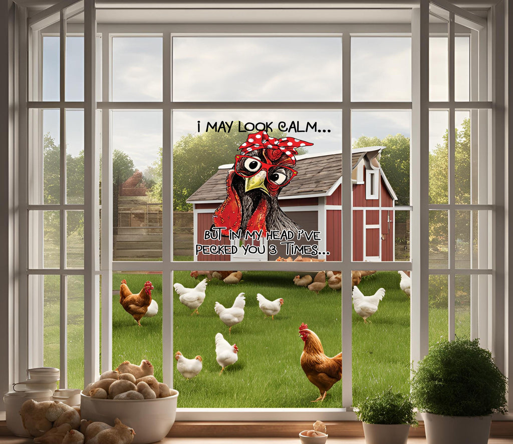 Funny Chicken Vinyl Decal: I May Look Calm