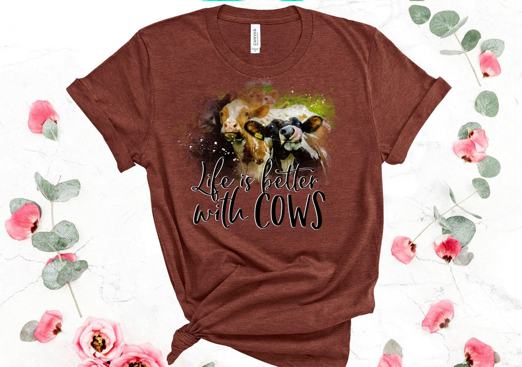 Life Is Better With Cows T-Shirt - Bella Canvas - Farm Animal Tee