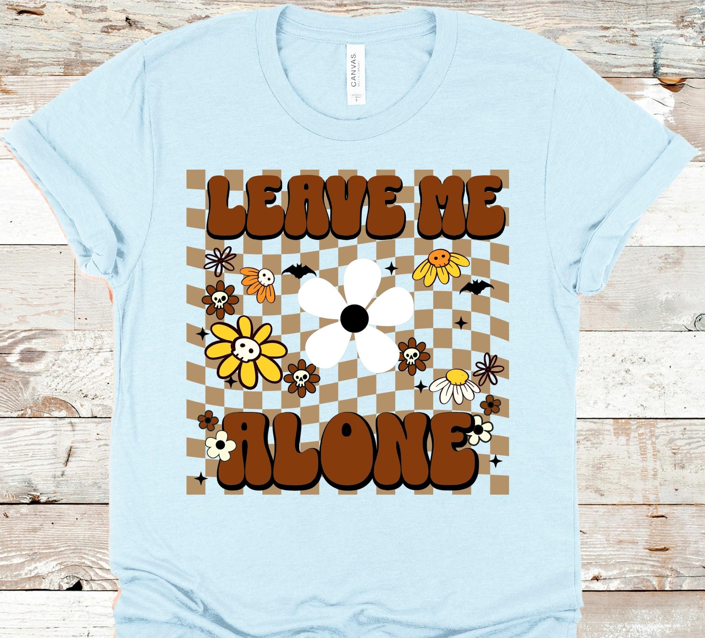 Leave Me Alone Floral Graphic Tee - Retro Checkerboard Bella Canvas Shirt
