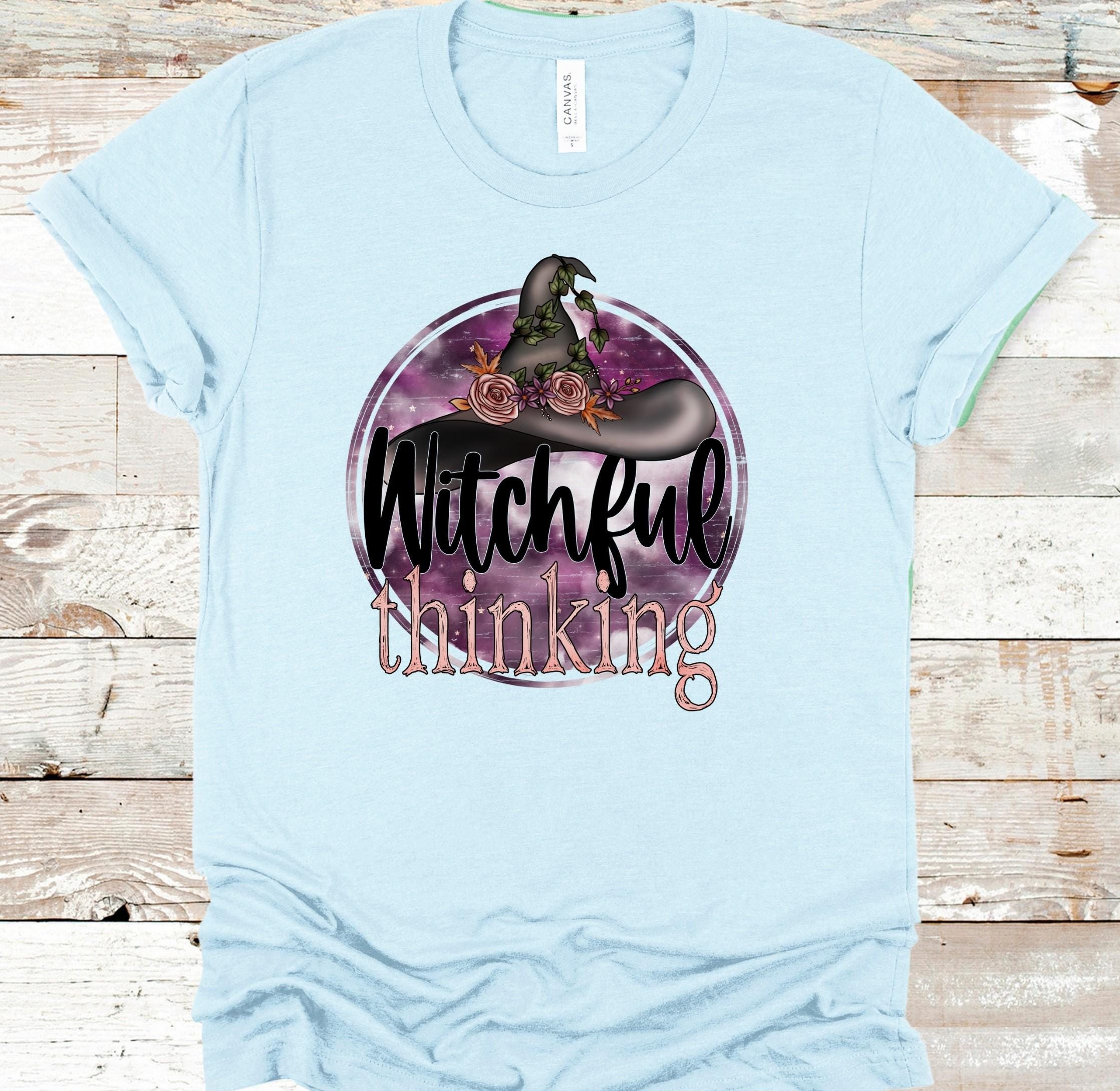 Magical Witchful Thinking T-Shirt, Premium Bella Canvas 3001 & 3001CVC,