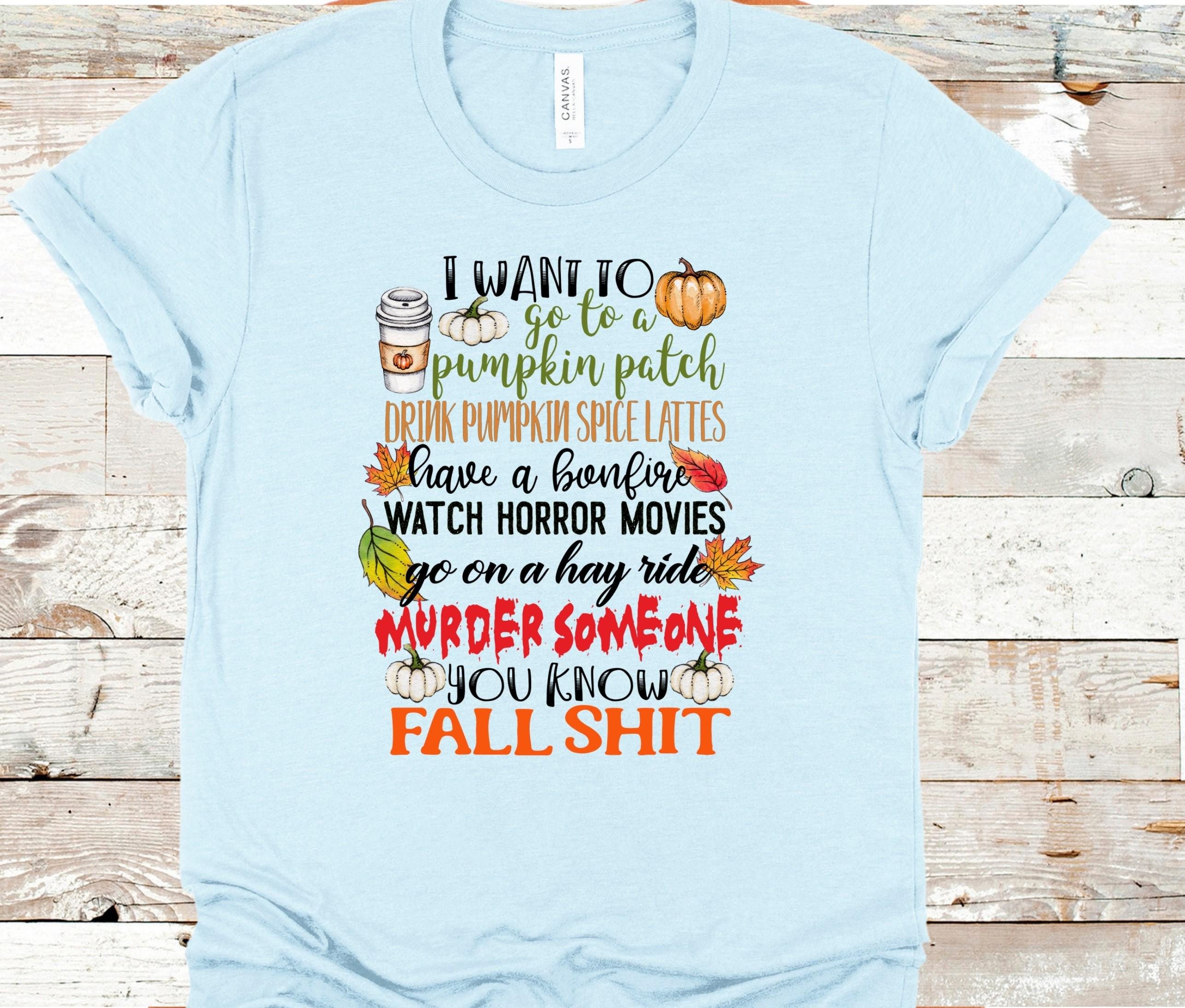 Funny Fall Shirt: Pumpkin Patch Bonfire Horror Movie - Bella Canvas