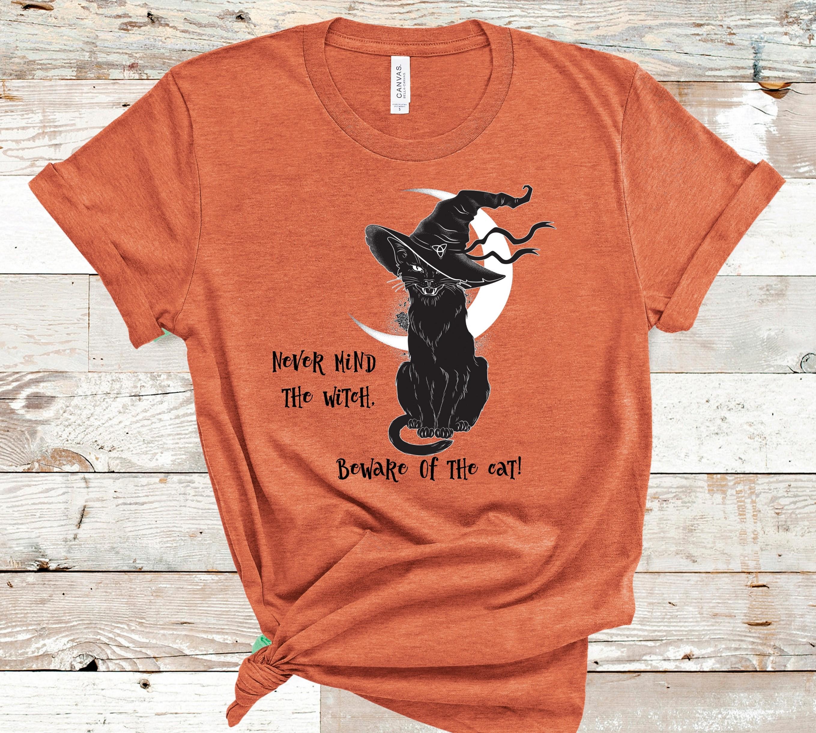 Never Mind The Witch Beware of the Cat direct to garment Halloween