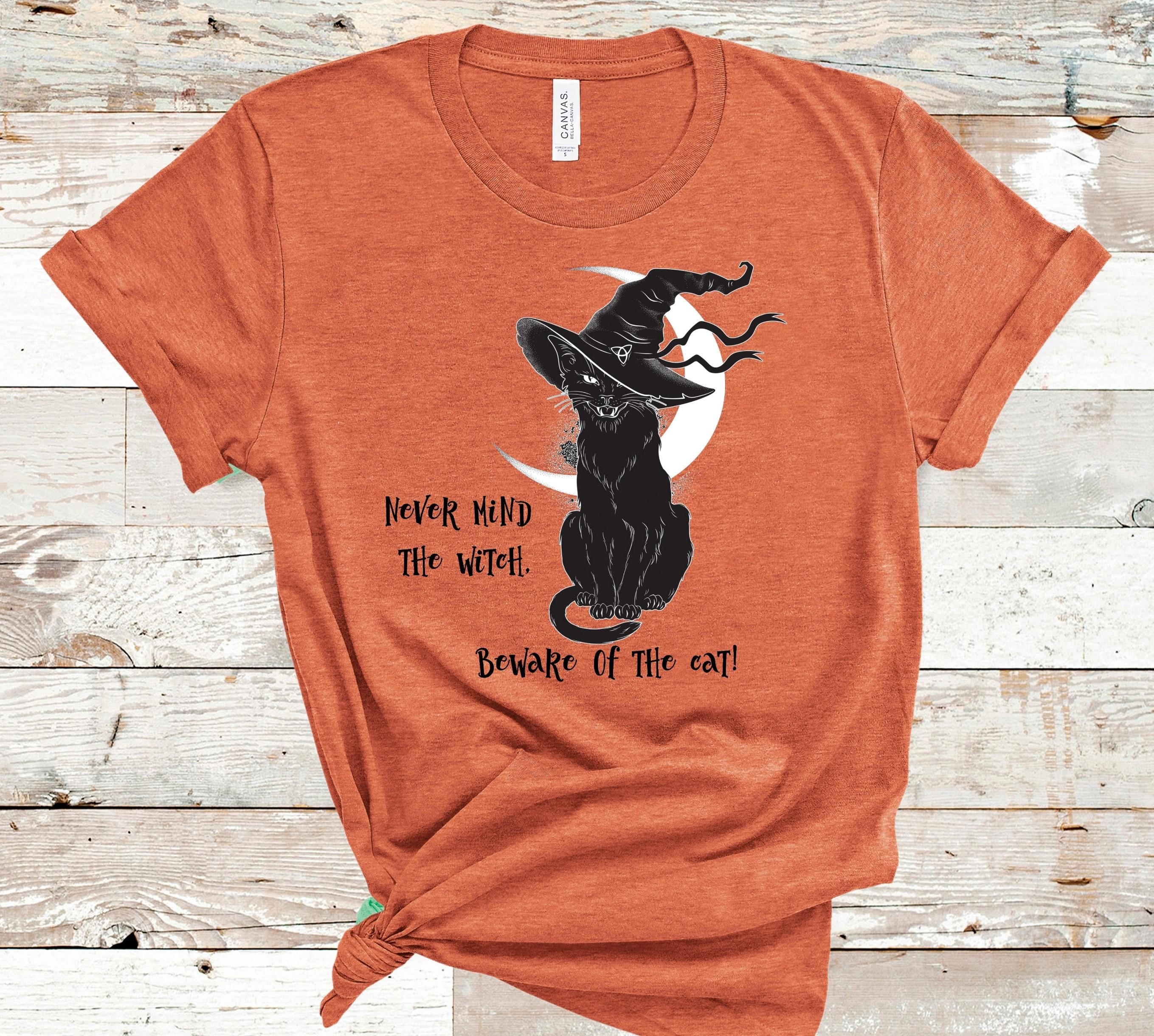 Never Mind The Witch Beware of the Cat direct to garment Halloween