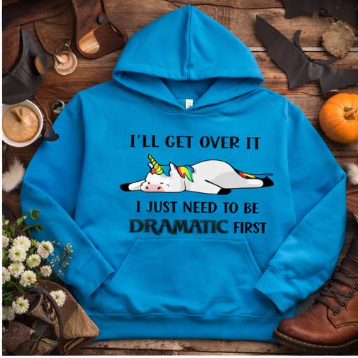 Dramatic Unicorn Youth Hoodie - I'll Get Over It, I Just Need to Be Dramatic First,