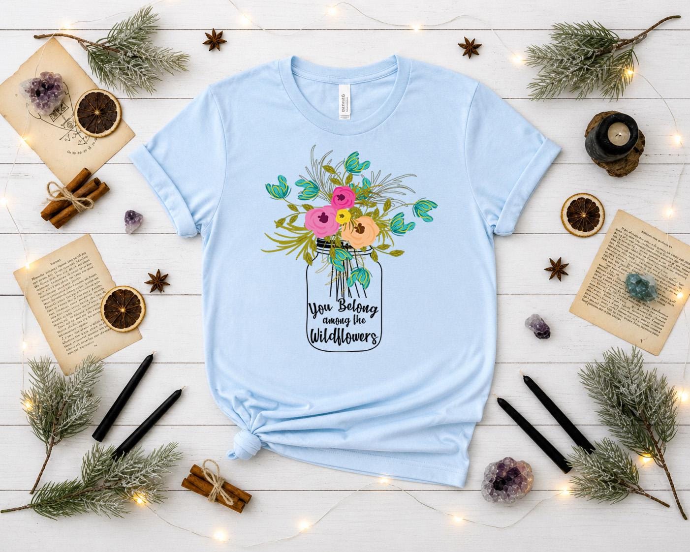 You Belong Among the Wildflowers Shirt, Wildflower T-Shirt,| Floral Mason Jar Shirt, Nature Lover Gift, Boho Graphic Tee